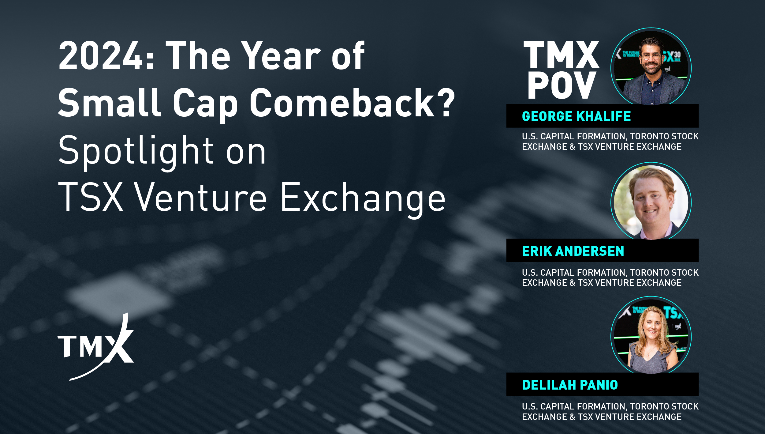 TMX POV - 2024: The Year of Small Cap Comeback? - Spotlight on TSX Venture Exchange